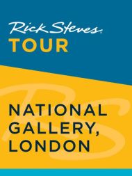 Rick Steves Tour: National Gallery, London