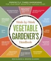 Week-by-Week Vegetable Gardener’s Handbook