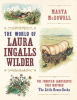 The World of Laura Ingalls Wilder