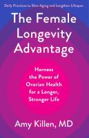 The Female Longevity Advantage